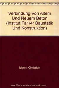 Verbindung Von Altem Und Neuem Beton