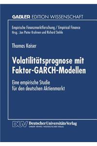 Volatilitätsprognose Mit Faktor-Garch-Modellen