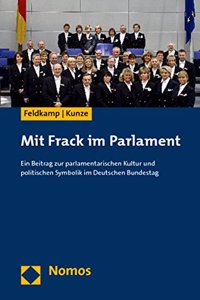 Mit Frack Im Parlament