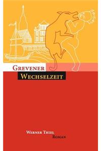 Grevener Wechselzeit