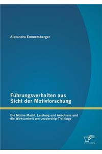 Führungsverhalten aus Sicht der Motivforschung