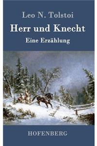 Herr und Knecht