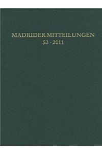 Madrider Mitteilungen, Volume 52