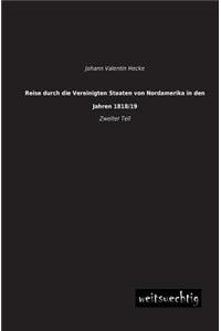 Reise Durch Die Vereinigten Staaten Von Nordamerika in Den Jahren 1818/19