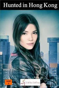 Hunted in Hong Kong