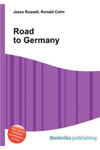 Road to Germany