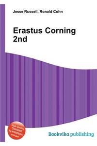 Erastus Corning 2nd