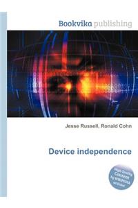 Device Independence