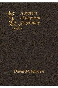 A System of Physical Geography