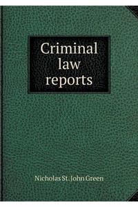 Criminal law reports