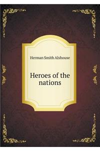 Heroes of the Nations