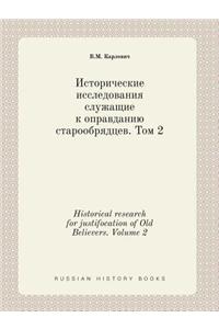 Historical research for justifocation of Old Believers. Volume 2