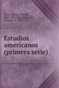 Estudios americanos (primera serie)