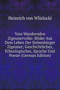 Vom Wandernden Zigeunervolke