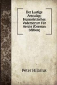 Der Lustige Aesculap
