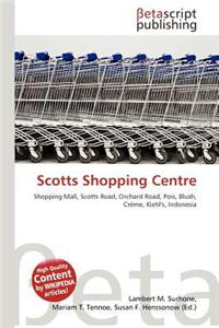 Scotts Shopping Centre