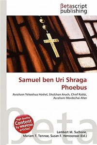 Samuel Ben Uri Shraga Phoebus