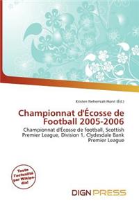 Championnat D' Cosse de Football 2005-2006