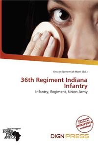 36th Regiment Indiana Infantry