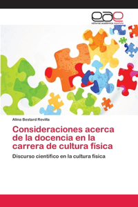Consideraciones acerca de la docencia en la carrera de cultura física