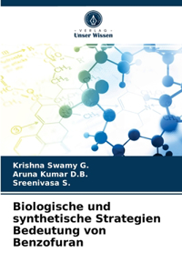 Biologische und synthetische Strategien Bedeutung von Benzofuran