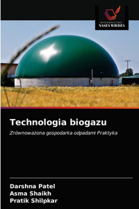 Technologia biogazu