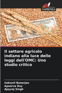 Il settore agricolo indiano alla luce delle leggi dell'OMC