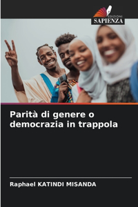 Parità di genere o democrazia in trappola
