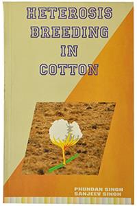 Heterosis Breeding in Cotton