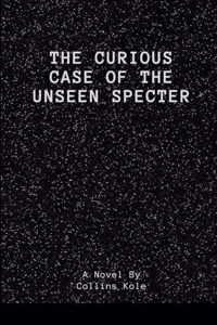 Curious Case of the Unseen Specter