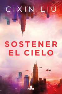 Sostener El Cielo / To Hold Up the Sky