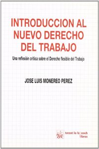 Introducción Al Nuevo Derecho Del Trabaj