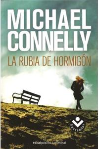 La Rubia del Hormigon