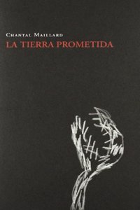 La tierra prometida (Spanish Edition)