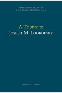 A Tribute to Joseph M. Lookofsky