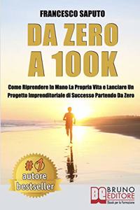 Da Zero A 100K