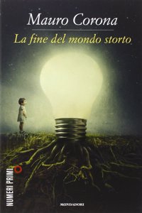 La fine del mondo storto