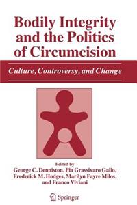 Bodily Integrity and the Politics of Circumcision