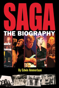 Saga - The Biography