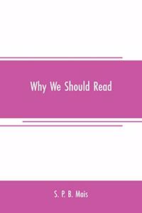 Why we should read