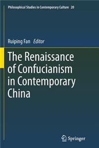 The Renaissance of Confucianism in Contemporary China
