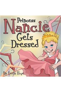 Princess Nancie Gets Dressed