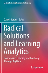 Radical Solutions and Learning Analytics