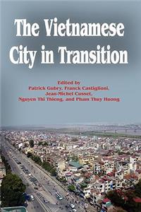 The  Vietnamese City in Transition