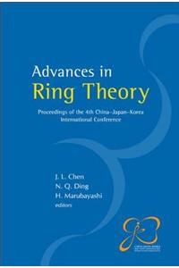 Advances in Ring Theory - Proceedings of the 4th China-Japan-Korea International Conference