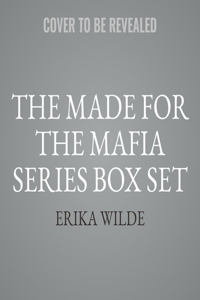 Made for the Mafia Series Box Set: Complete Series Collection Books 1-3