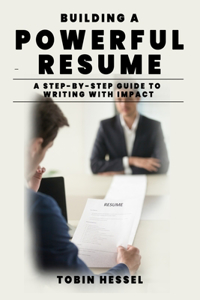 Building a Powerful Resume