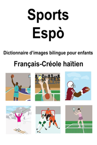 Français-Créole haïtien Sports / Espò Dictionnaire d'images bilingue pour enfants