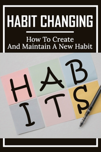 Habit Changing