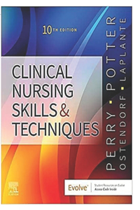 Clinical Nursing Skills and Techniques